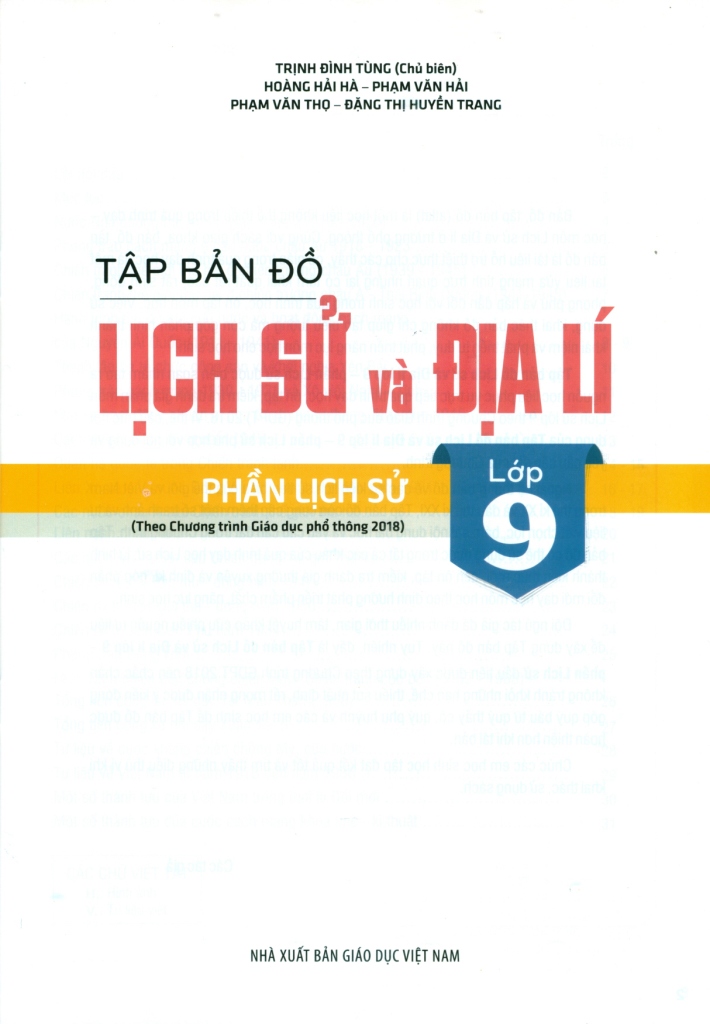 TẬP BẢN ĐỒ LỊCH SỬ VÀ ĐỊA LÍ LỚP 9 - PHẦN LỊCH SỬ (Theo Chương trình Giáo dục phổ thông 2018)